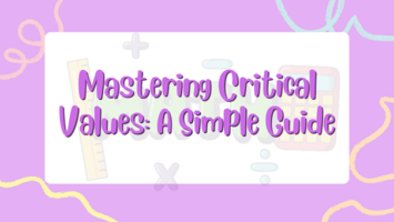 Mastering Critical Values