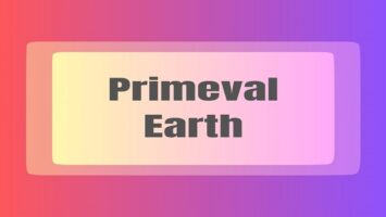 Primeval Earth