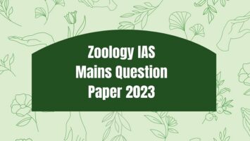 Zoology IAS Mains Question Paper 2023