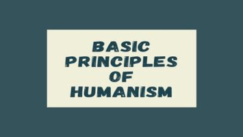 Basic Principles of Humanism