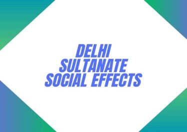 Delhi Sultanate Social Effects