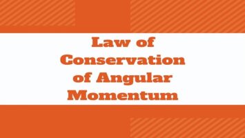 Law of Conservation of Angular Momentum