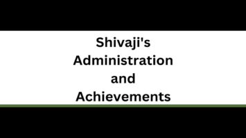 Shivaji's Administration and Achievements