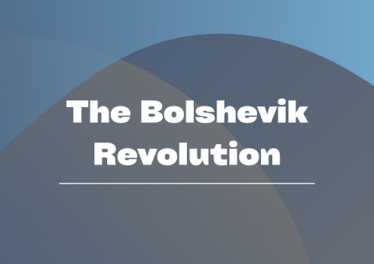The Bolshevik Revolution