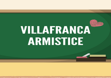Villafranca Armistice (July 11, 1859)